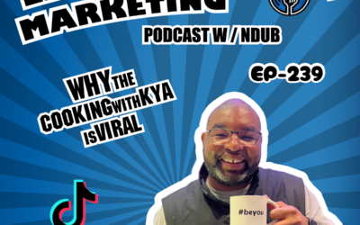 239: Ep 239 – Why the Cooking with Kya is Viral | NDUB